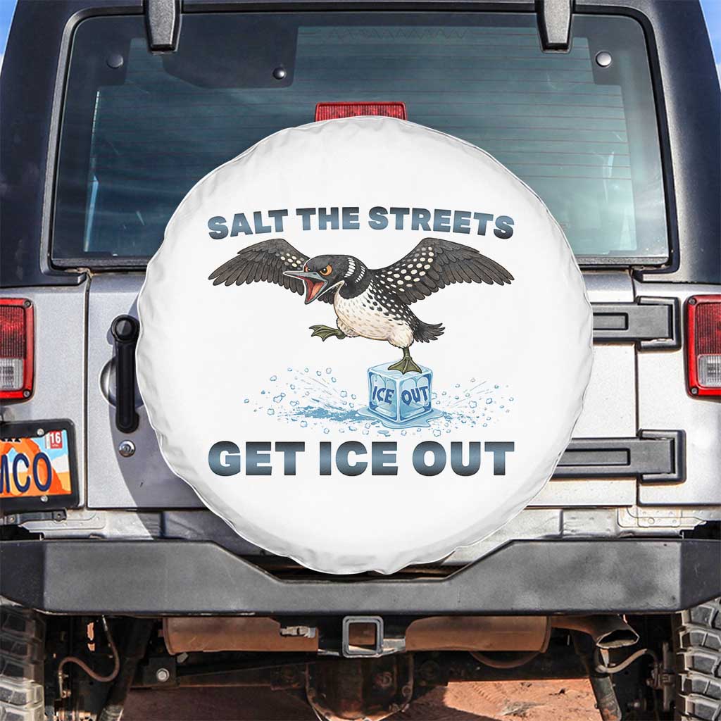 Minnesota Loon Salt The Streets Get Ice Out Spare Tire Cover TS12 No hole White Print Your Wear