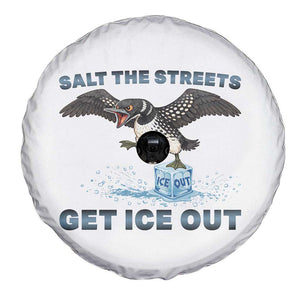 Minnesota Loon Salt The Streets Get Ice Out Spare Tire Cover TS12 Print Your Wear