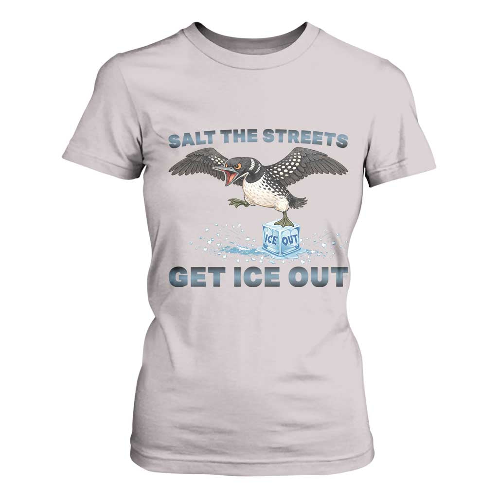 Minnesota Loon Salt The Streets Get Ice Out T Shirt For Women TS12 Ice Gray Print Your Wear