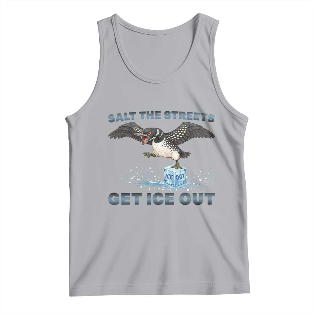 Minnesota Loon Salt The Streets Get Ice Out Tank Top TS12 Athletic Heather Print Your Wear