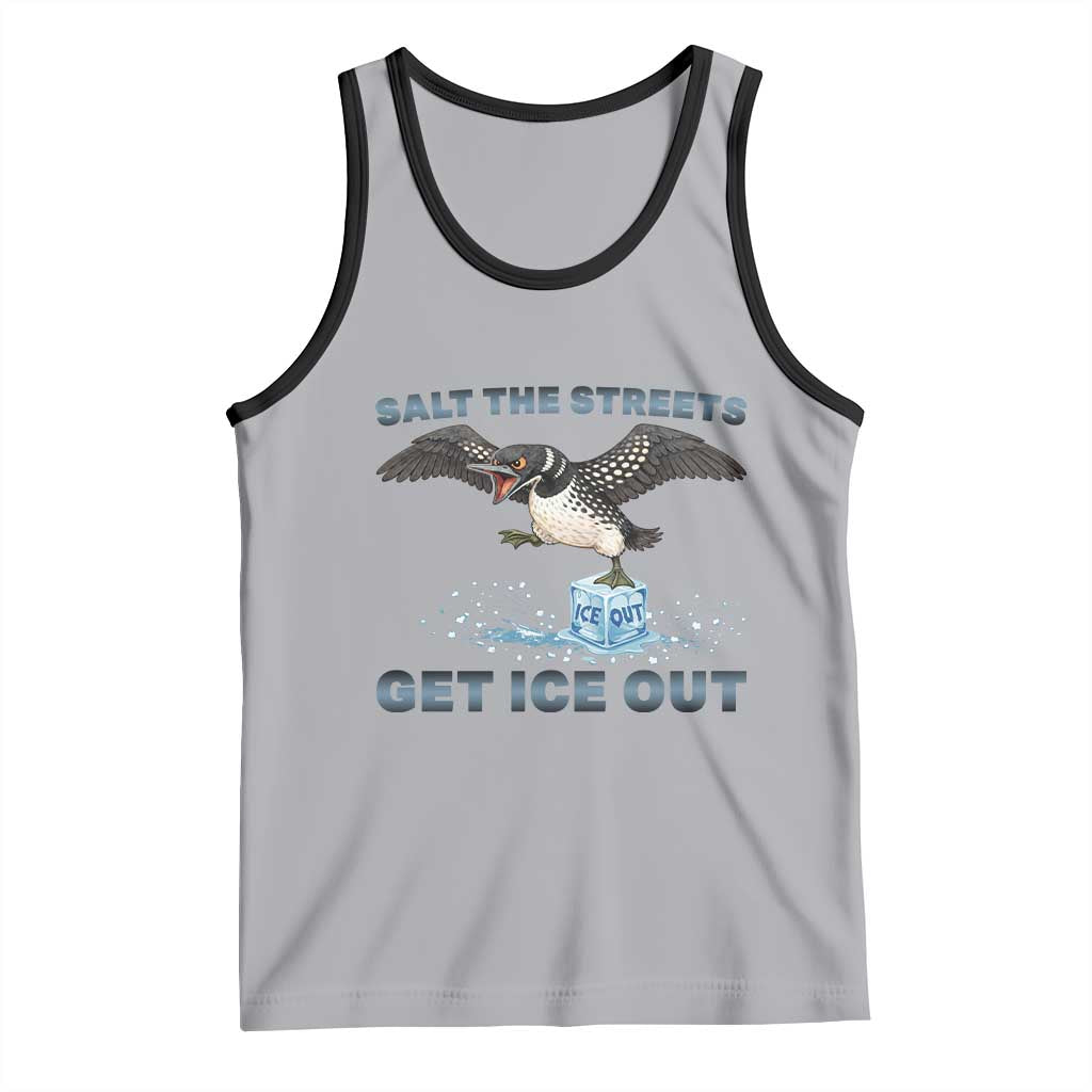 Minnesota Loon Salt The Streets Get Ice Out Tank Top TS12 Athletic Heather Black Print Your Wear