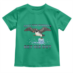 Minnesota Loon Salt The Streets Get Ice Out Toddler T Shirt TS12 Irish Green Print Your Wear