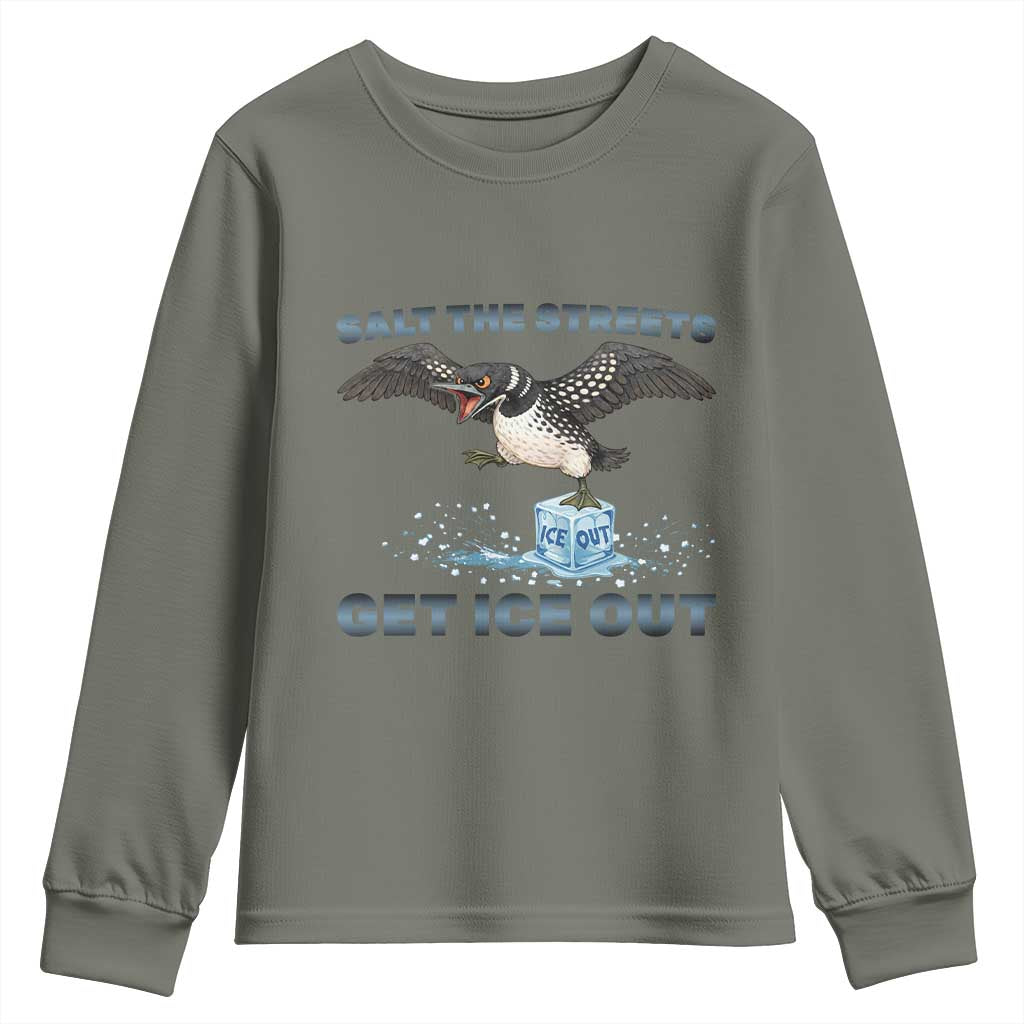 Minnesota Loon Salt The Streets Get Ice Out Youth Sweatshirt TS12 Military Green Print Your Wear