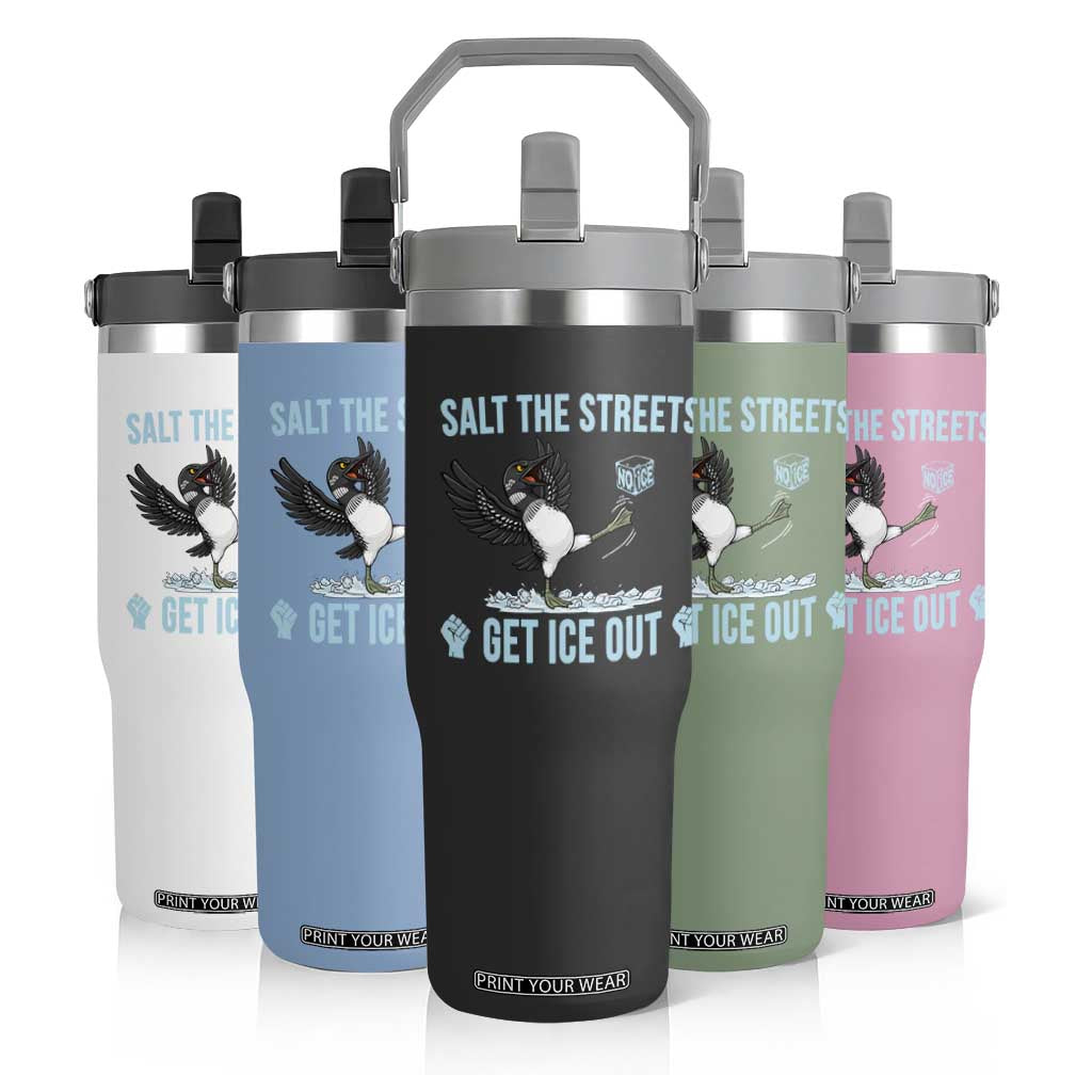 Salt The Streets Get Ice Out Flip Straw Tumbler Resist Minneapolis Political TS12 Print Your Wear