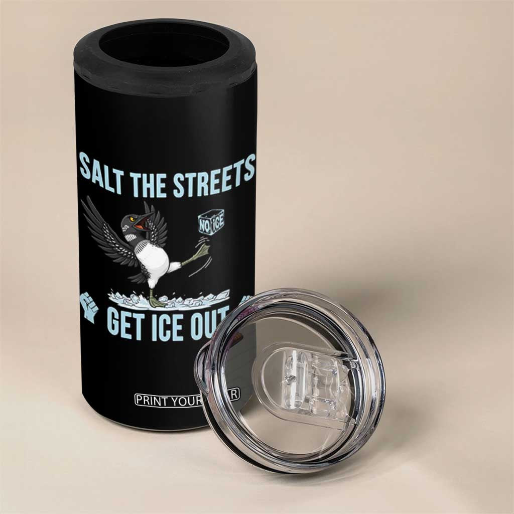 Salt The Streets Get Ice Out 4 in 1 Can Cooler Tumbler Resist Minneapolis Political TS12 Print Your Wear