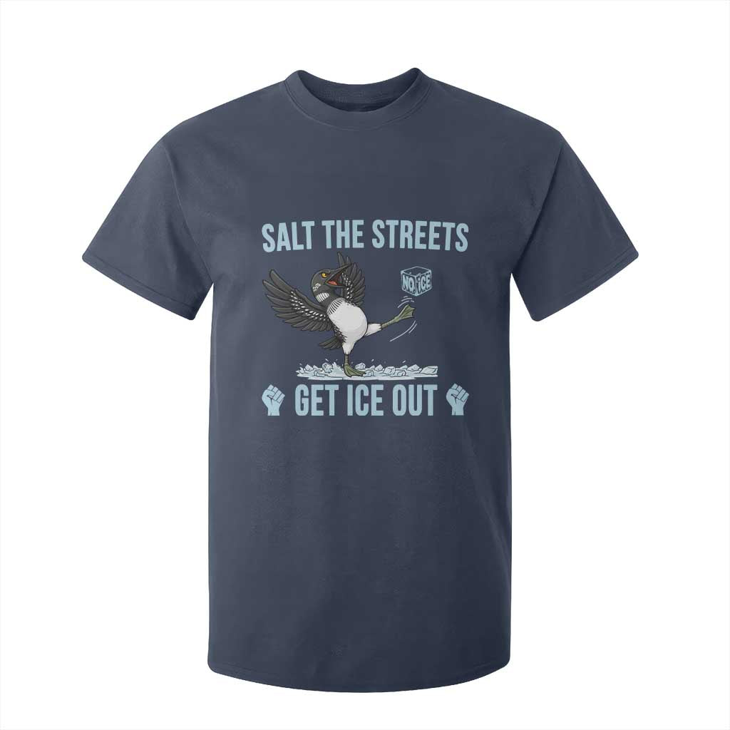 Salt The Streets Get Ice Out T Shirt For Kid Resist Minneapolis Political TS12 Navy Print Your Wear