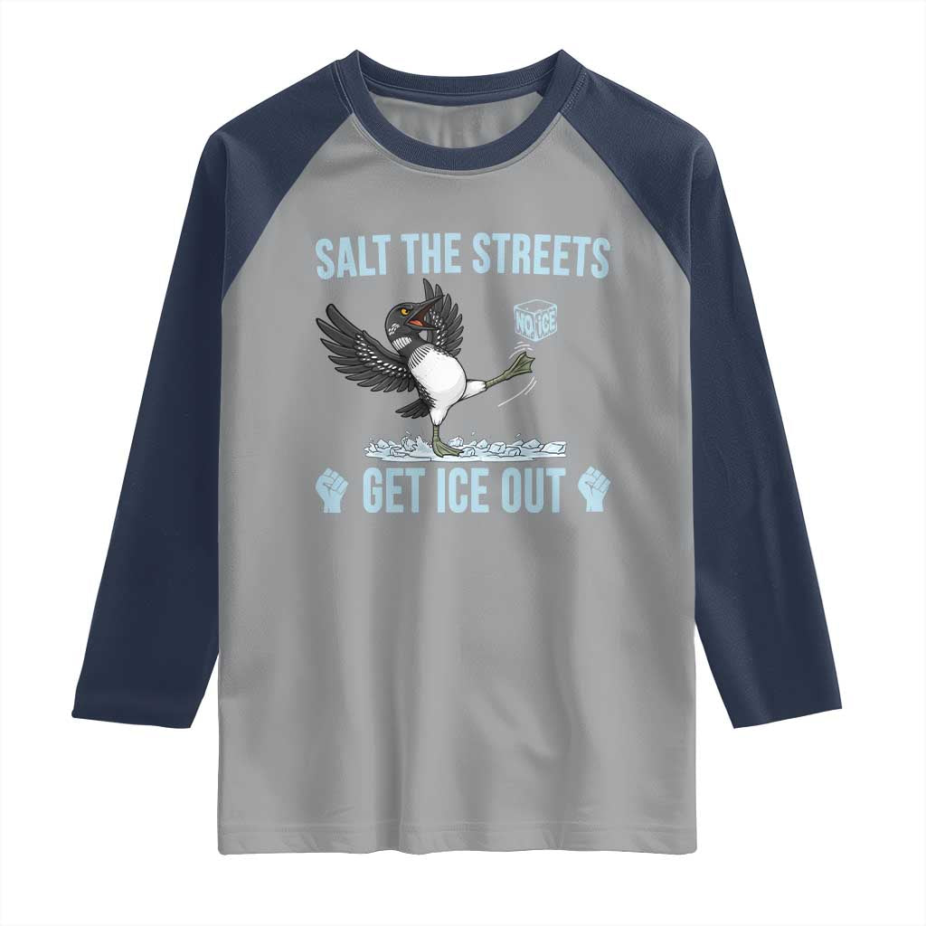 Salt The Streets Get Ice Out Raglan Shirt Resist Minneapolis Political TS12 Sport Gray Navy Print Your Wear