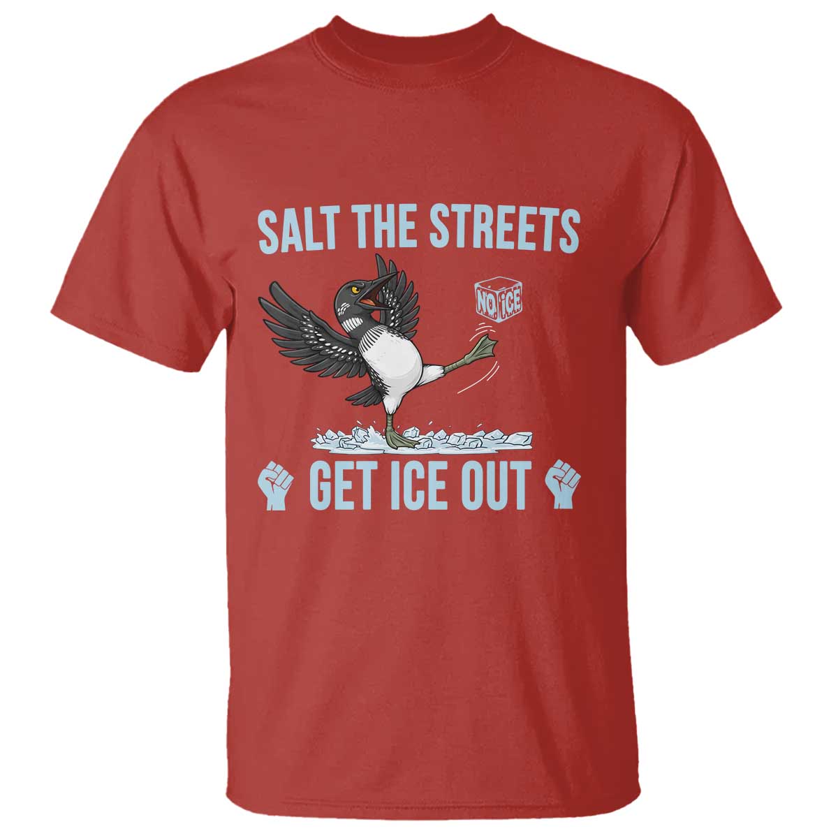 Salt The Streets Get Ice Out T Shirt Resist Minneapolis Political TS12 Red Print Your Wear