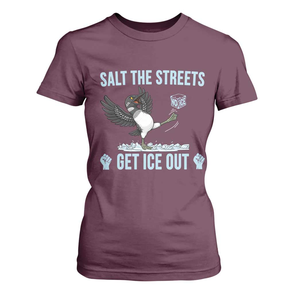 Salt The Streets Get Ice Out T Shirt For Women Resist Minneapolis Political TS12 Maroon Print Your Wear