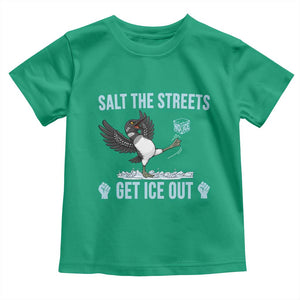 Salt The Streets Get Ice Out Toddler T Shirt Resist Minneapolis Political TS12 Irish Green Print Your Wear