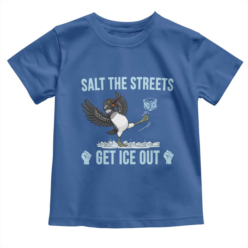 Salt The Streets Get Ice Out Toddler T Shirt Resist Minneapolis Political TS12 Royal Blue Print Your Wear
