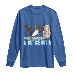 Get Ice Out Long Sleeve Shirt Funny Minnesota Loon Chasing Trump Pig TS12 Royal Blue Print Your Wear