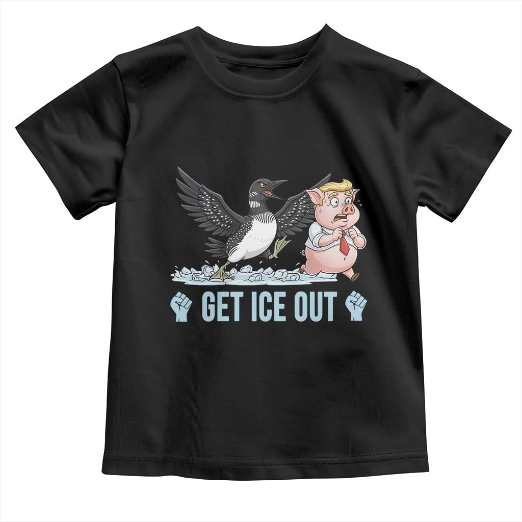 Get Ice Out Toddler T Shirt Funny Minnesota Loon Chasing Trump Pig TS12 Black Print Your Wear