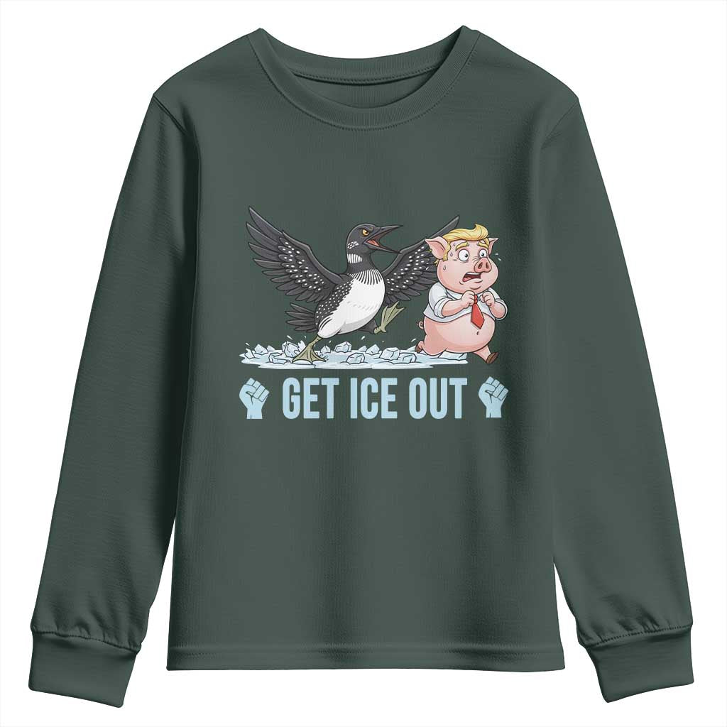 Get Ice Out Youth Sweatshirt Funny Minnesota Loon Chasing Trump Pig TS12 Dark Forest Green Print Your Wear
