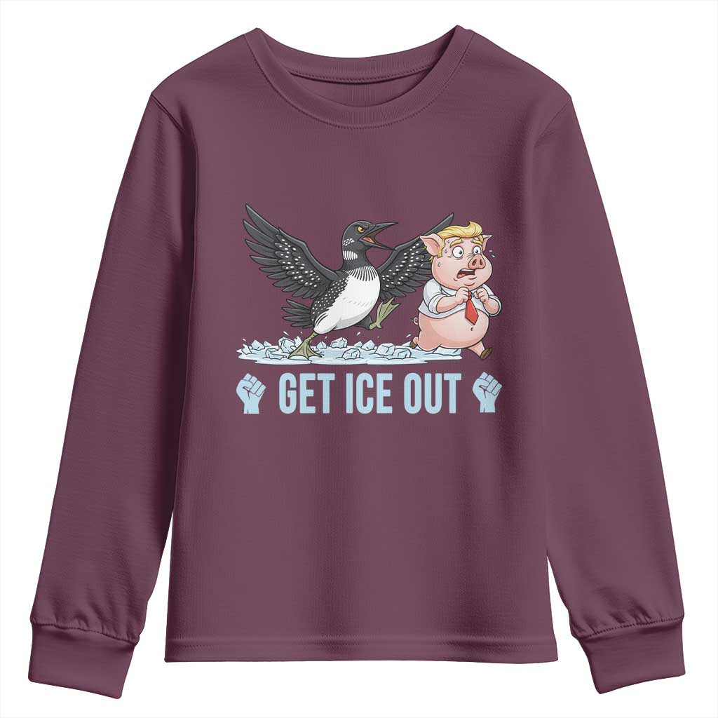 Get Ice Out Youth Sweatshirt Funny Minnesota Loon Chasing Trump Pig TS12 Maroon Print Your Wear