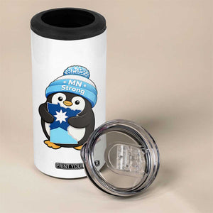 MN Strong Cute Penguin 4 in 1 Can Cooler Tumbler Minnesota State Pride Gift TS12 Print Your Wear