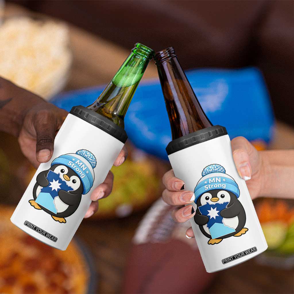 MN Strong Cute Penguin 4 in 1 Can Cooler Tumbler Minnesota State Pride Gift TS12 Print Your Wear