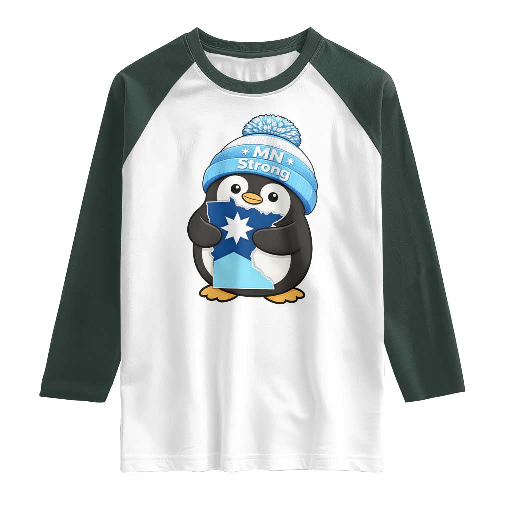 MN Strong Cute Penguin Raglan Shirt Minnesota State Pride Gift TS12 White Dark Forest Green Print Your Wear