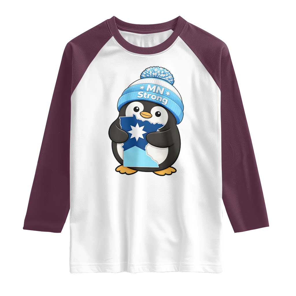 MN Strong Cute Penguin Raglan Shirt Minnesota State Pride Gift TS12 White Maroon Print Your Wear