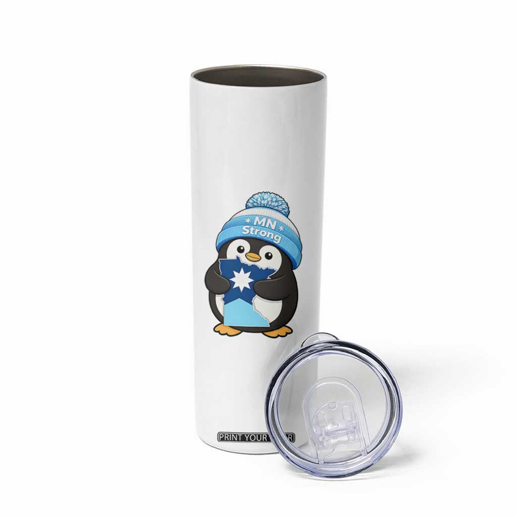 MN Strong Cute Penguin Skinny Tumbler Minnesota State Pride Gift TS12 Print Your Wear