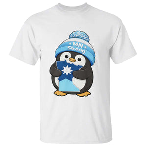 MN Strong Cute Penguin T Shirt Minnesota State Pride Gift TS12 White Print Your Wear