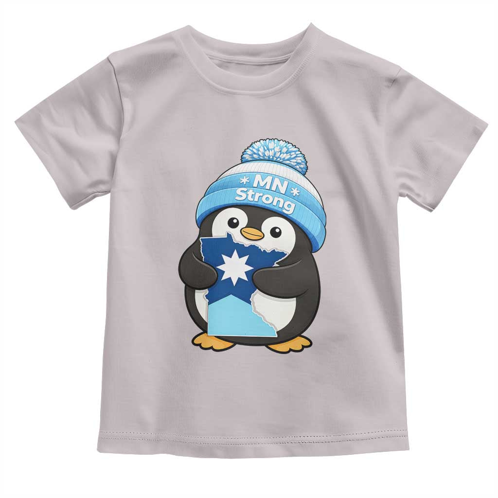 MN Strong Cute Penguin Toddler T Shirt Minnesota State Pride Gift TS12 Ice Gray Print Your Wear