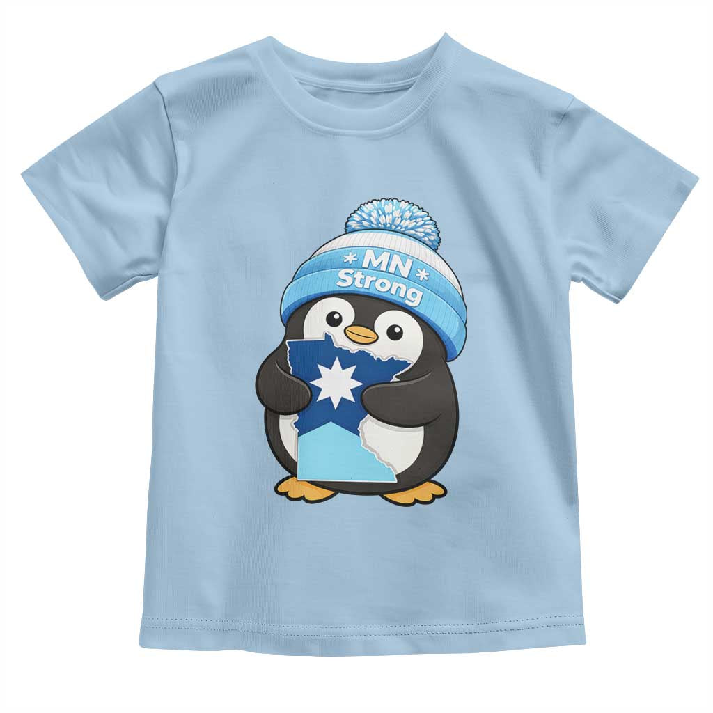 MN Strong Cute Penguin Toddler T Shirt Minnesota State Pride Gift TS12 Light Blue Print Your Wear
