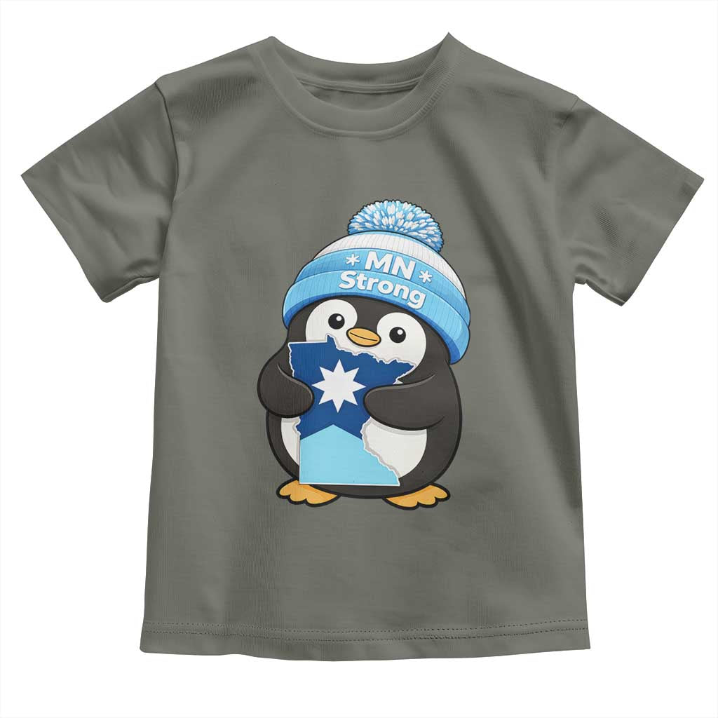 MN Strong Cute Penguin Toddler T Shirt Minnesota State Pride Gift TS12 Military Green Print Your Wear