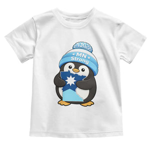 MN Strong Cute Penguin Toddler T Shirt Minnesota State Pride Gift TS12 White Print Your Wear