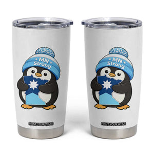 MN Strong Cute Penguin Tumbler Cup Minnesota State Pride Gift TS12 White Print Your Wear