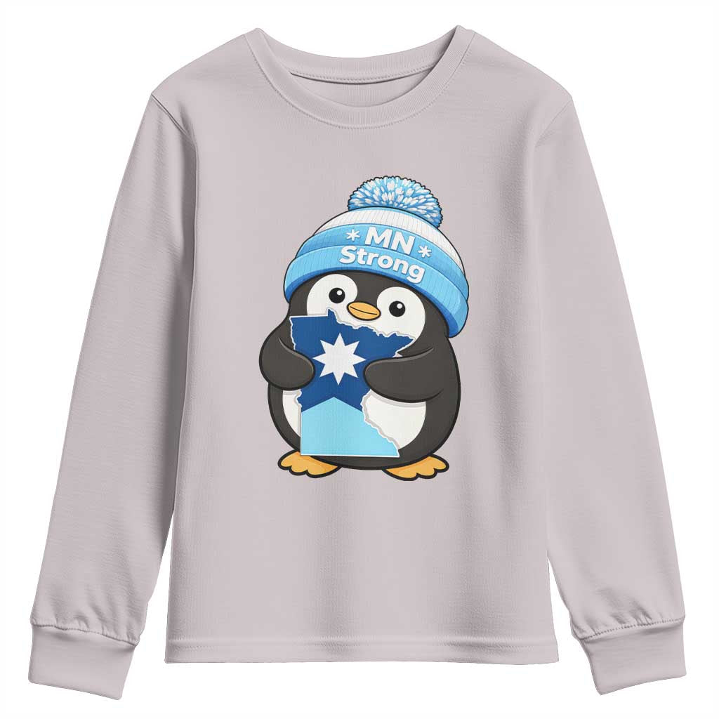 MN Strong Cute Penguin Youth Sweatshirt Minnesota State Pride Gift TS12 Ice Gray Print Your Wear