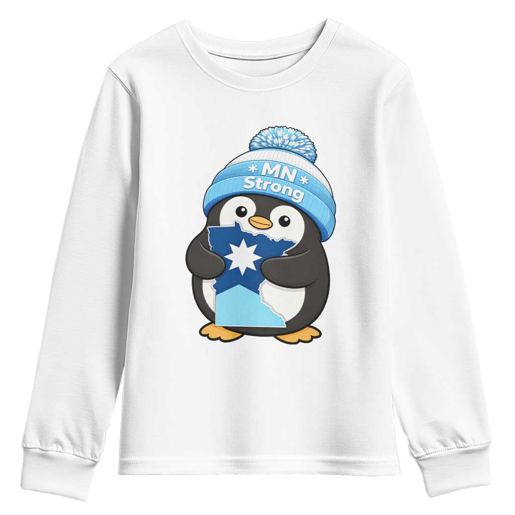 MN Strong Cute Penguin Youth Sweatshirt Minnesota State Pride Gift TS12 White Print Your Wear