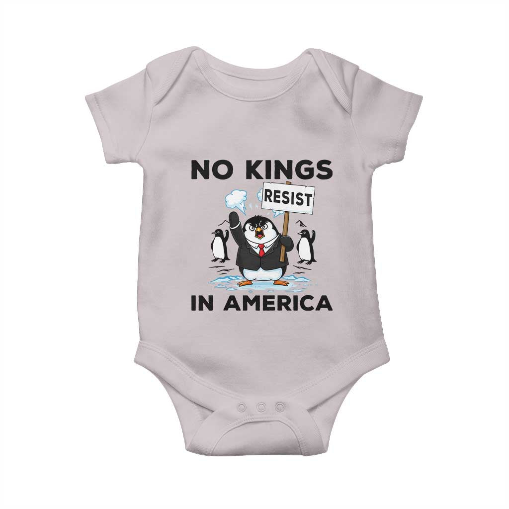 Funny Penguin Protest Baby Onesie No Kings In America TS12 Ice Gray Print Your Wear