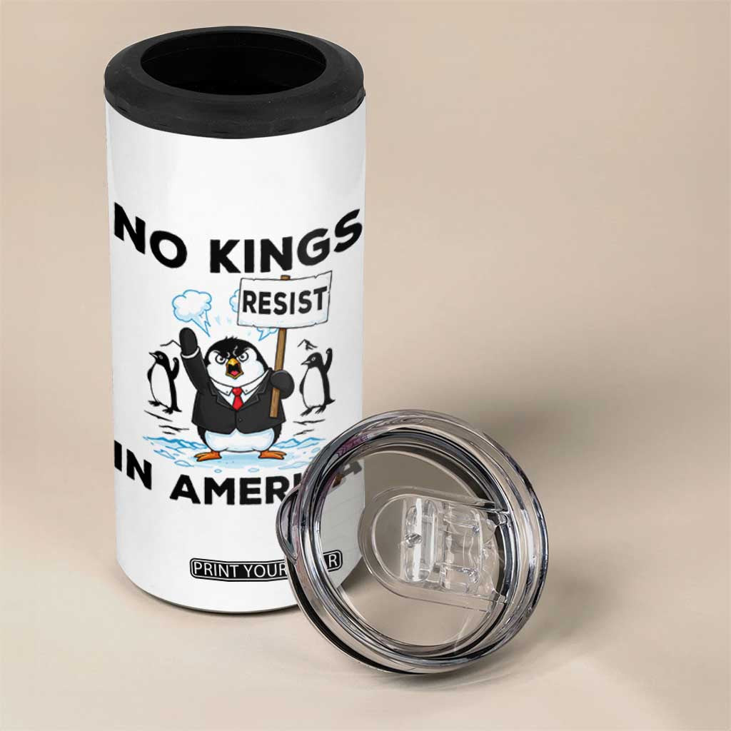 Funny Penguin Protest 4 in 1 Can Cooler Tumbler No Kings In America TS12 Print Your Wear