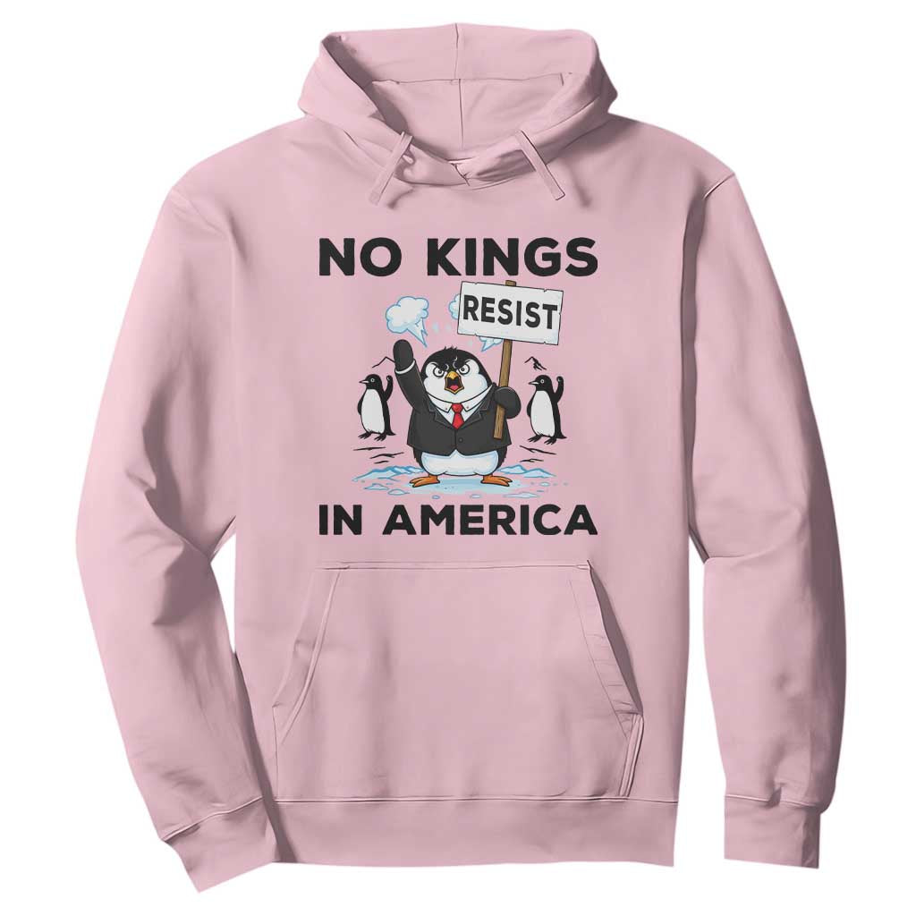 Funny Penguin Protest Hoodie No Kings In America TS12 Light Pink Print Your Wear