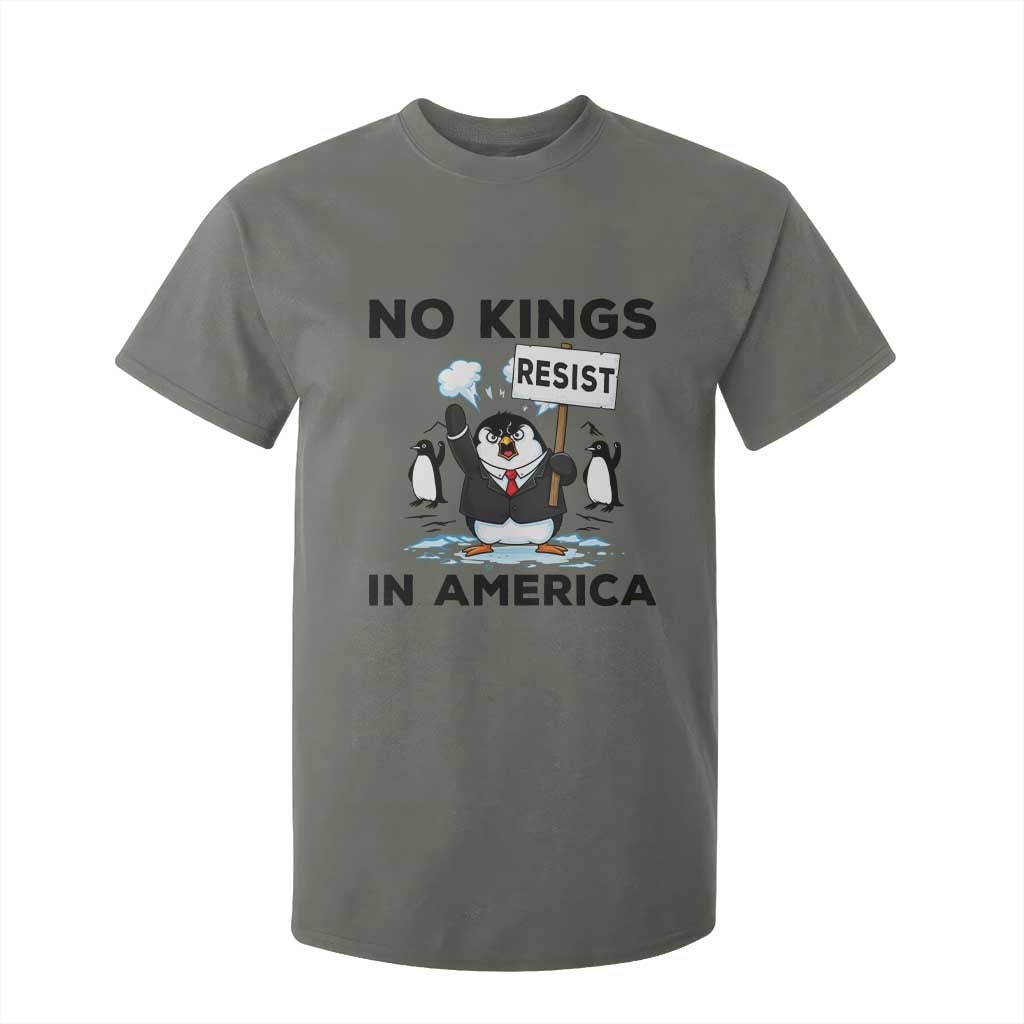 Funny Penguin Protest T Shirt For Kid No Kings In America TS12 Military Green Print Your Wear