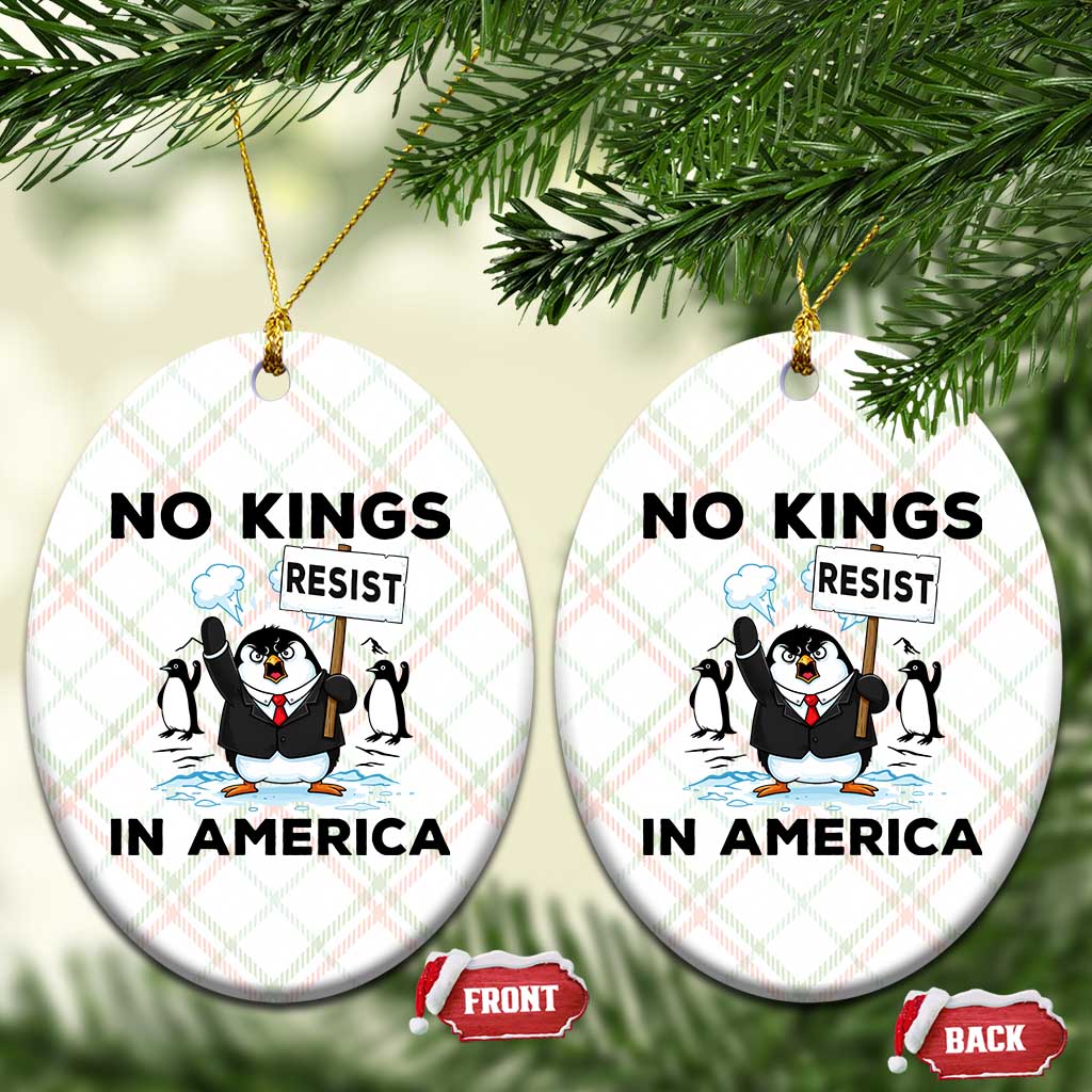 Funny Penguin Protest Ceramic Ornament No Kings In America TS12 Print Your Wear