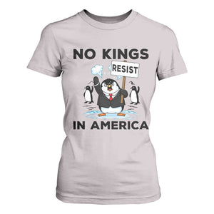 Funny Penguin Protest T Shirt For Women No Kings In America TS12 Ice Gray Print Your Wear
