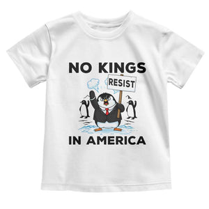 Funny Penguin Protest Toddler T Shirt No Kings In America TS12 White Print Your Wear