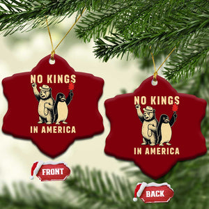 Funny Bear And Penguin Protest Ceramic Ornament No Kings In America TS12 Print Your Wear