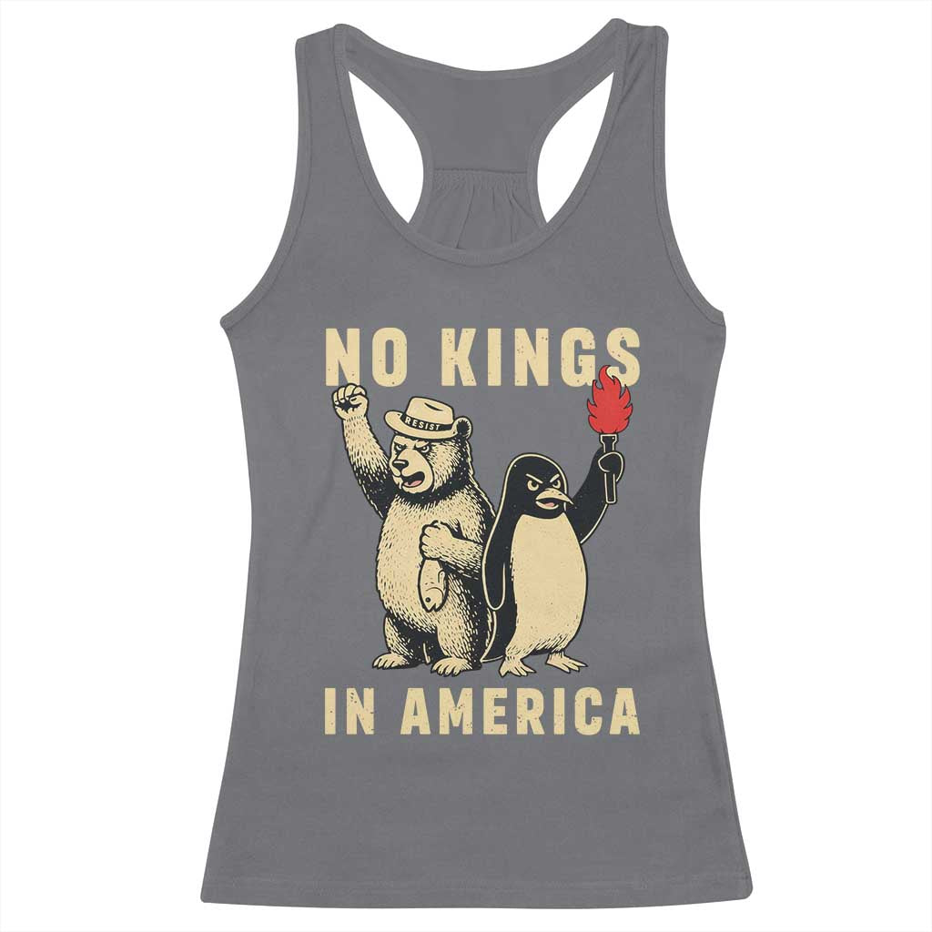 Funny Bear And Penguin Protest Racerback Tank Top No Kings In America TS12 Charcoal Print Your Wear
