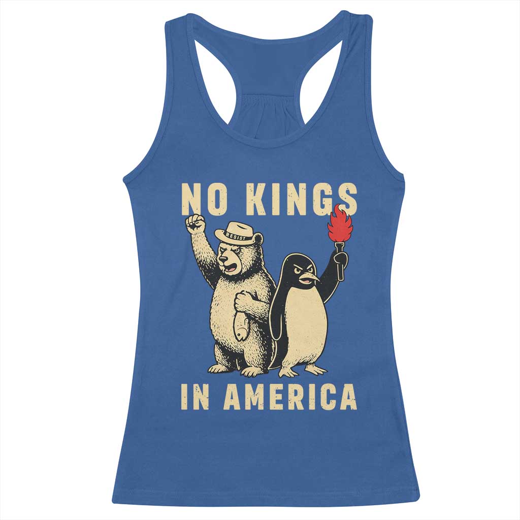 Funny Bear And Penguin Protest Racerback Tank Top No Kings In America TS12 Royal Blue Print Your Wear