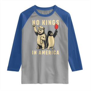 Funny Bear And Penguin Protest Raglan Shirt No Kings In America TS12 Sport Gray Royal Print Your Wear