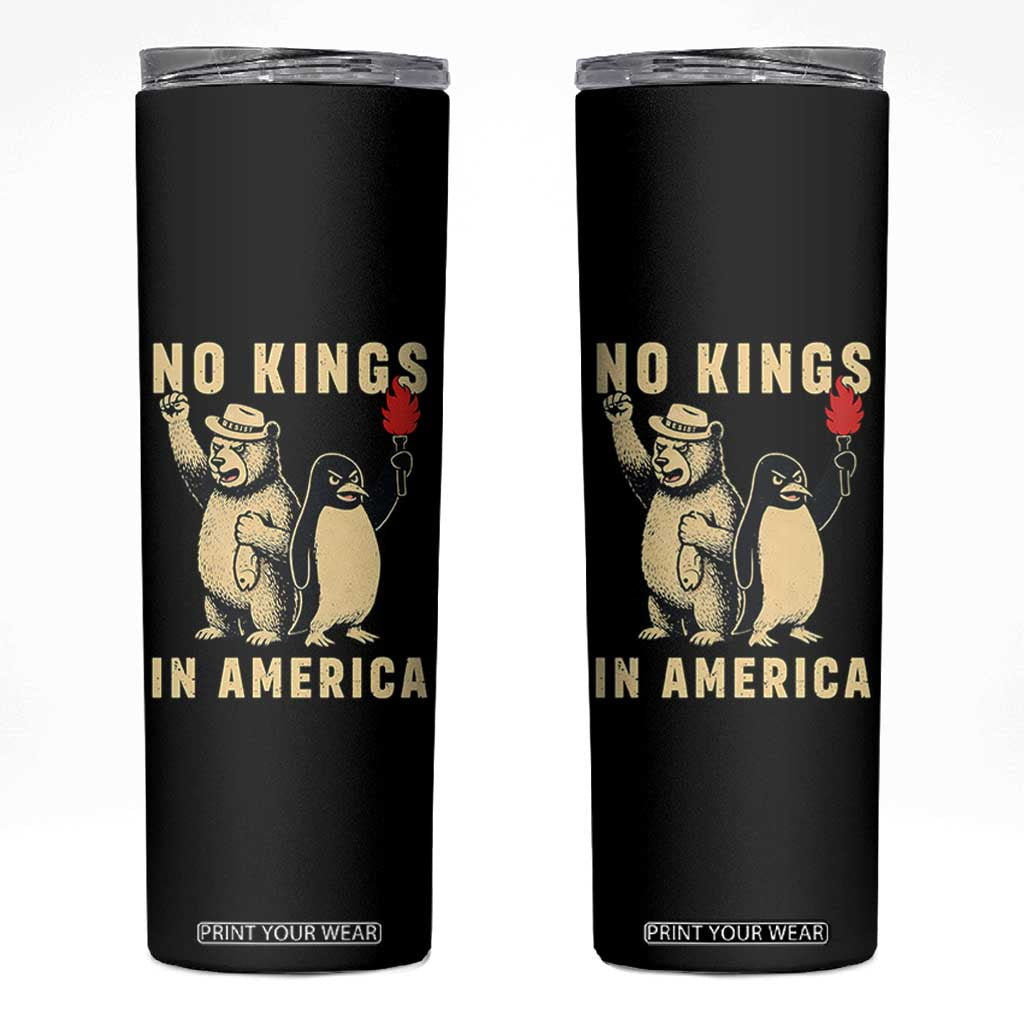 Funny Bear And Penguin Protest Skinny Tumbler No Kings In America TS12 Black Print Your Wear