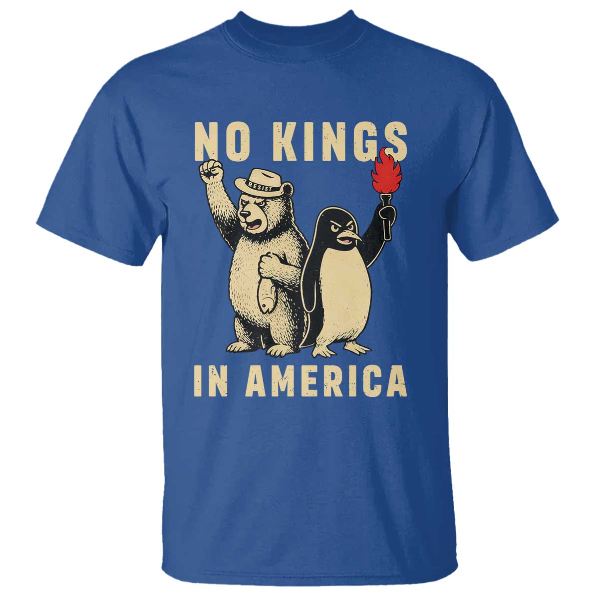 Funny Bear And Penguin Protest T Shirt No Kings In America TS12 Royal Blue Print Your Wear