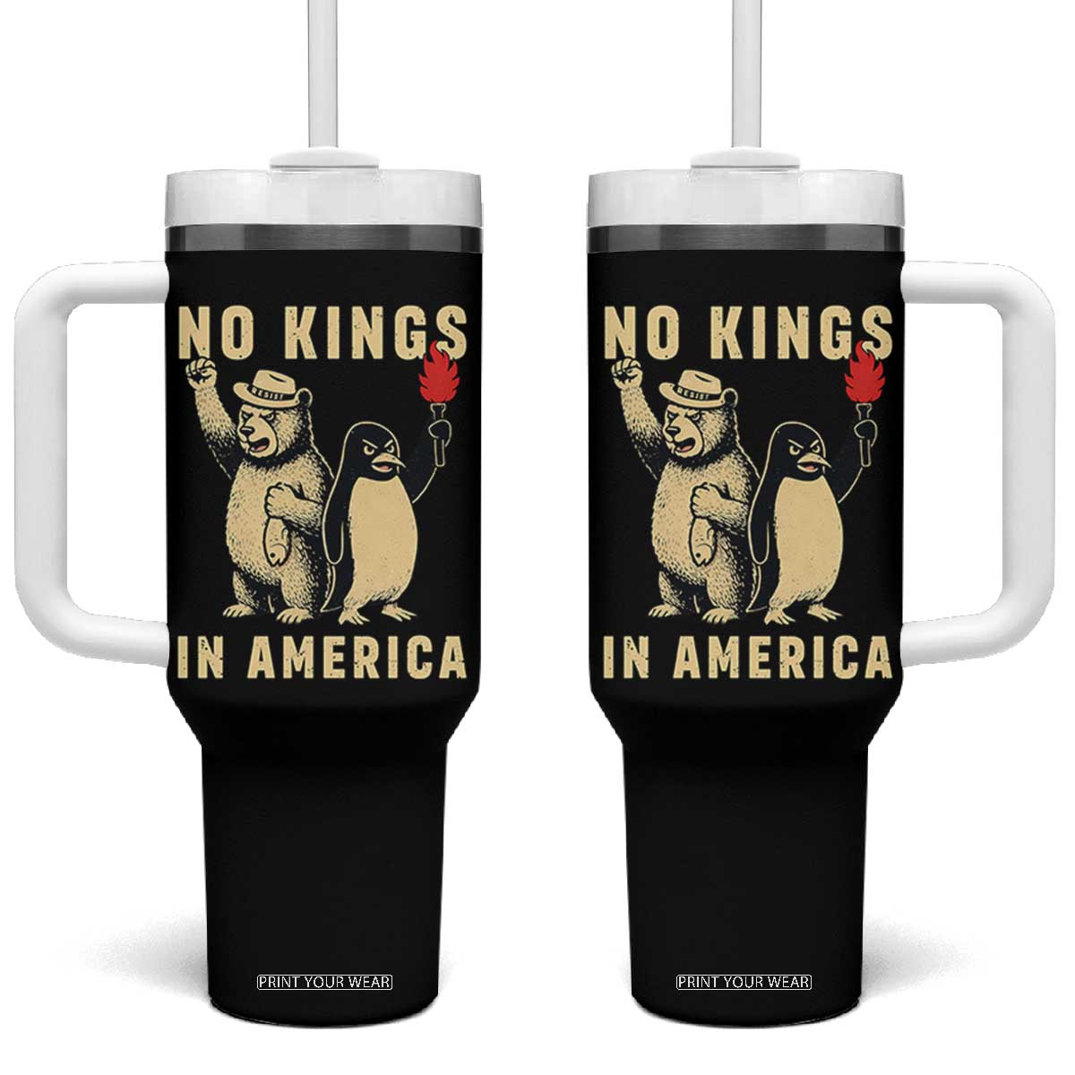 Funny Bear And Penguin Protest Tumbler With Handle No Kings In America TS12 One Size: 40 oz Black Print Your Wear