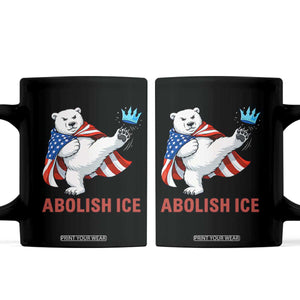 Abolish Ice Coffee Mug Funny Polar Bear Kicking Crown TS12 Black Print Your Wear