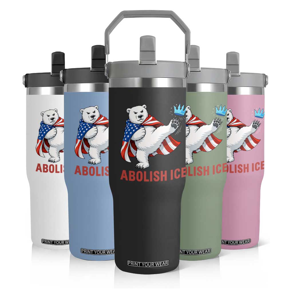 Abolish Ice Flip Straw Tumbler Funny Polar Bear Kicking Crown TS12 Print Your Wear