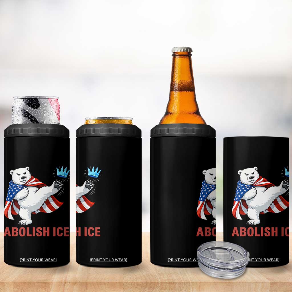 Abolish Ice 4 in 1 Can Cooler Tumbler Funny Polar Bear Kicking Crown TS12 Print Your Wear