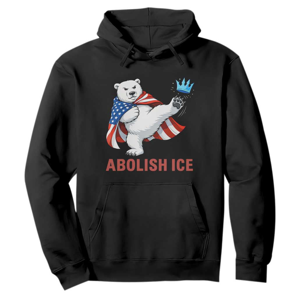Abolish Ice Hoodie Funny Polar Bear Kicking Crown TS12 Black Print Your Wear